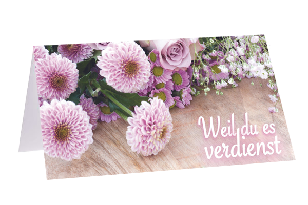 Weil du es verdienst Weil du es verdienst