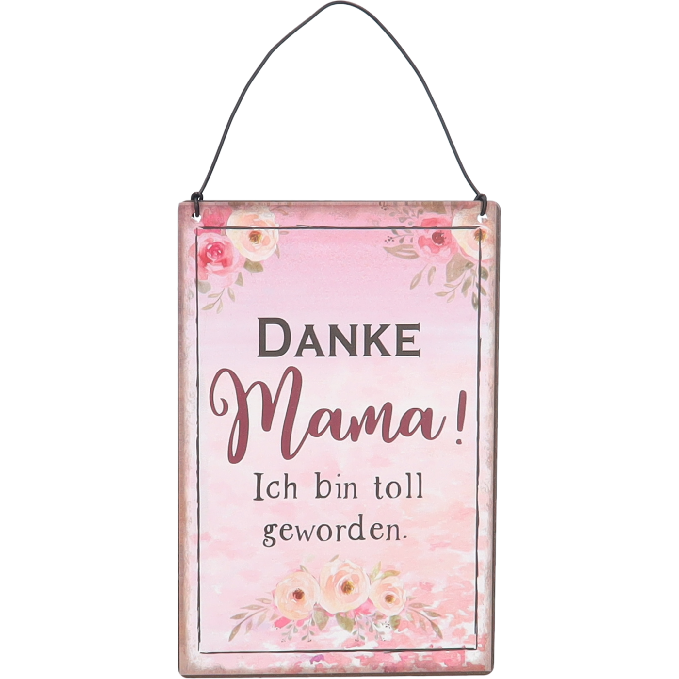 Schild "Danke Mama" Schild "Danke Mama"