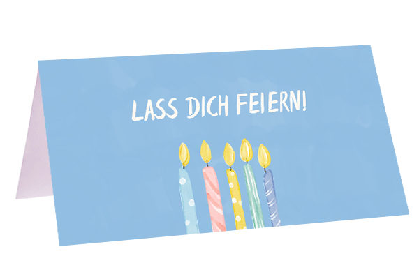 Lass Dich Feiern Lass Dich Feiern