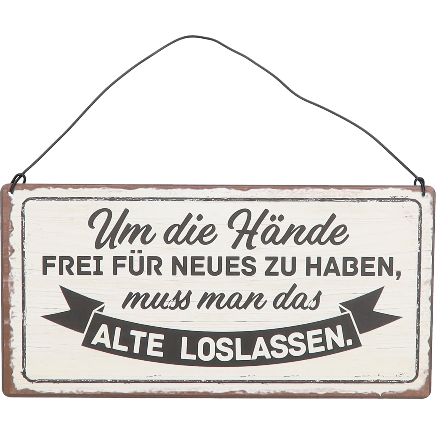 Schild "Loslassen"